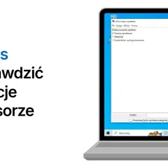 Jak sprawdzić procesor w laptopie i uniknąć problemów z wydajnością