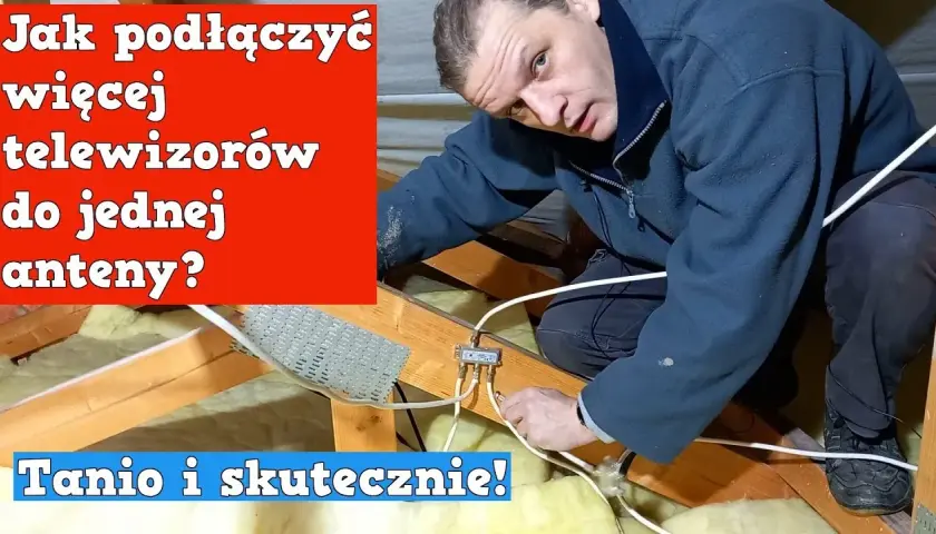 Jak podłączyć dwa telewizory do jednej anteny bez zakłóceń sygnału