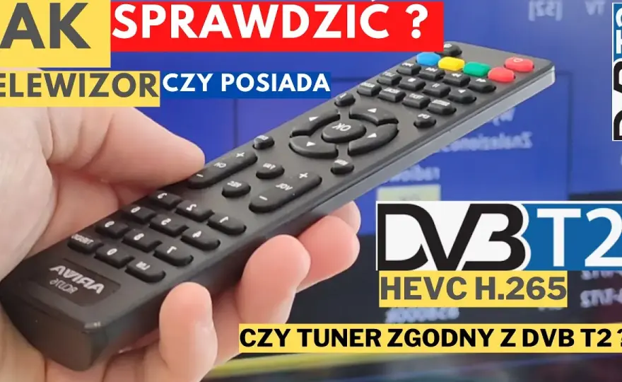Telewizor DVB-T2/HEVC: Jak sprawdzić i co zrobić? Poradnik